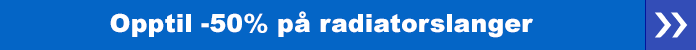 Opptil -50% på radiatorslanger